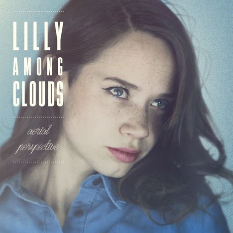 Lilly Among Clouds: Aerial Perspective, 1 LP und 1 CD
