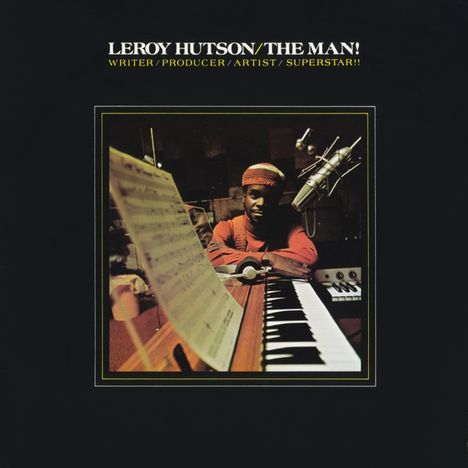 Leroy Hutson: The Man!, LP