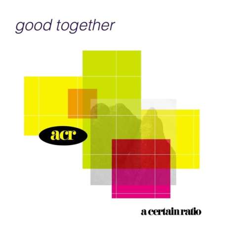 A Certain Ratio: Good Together, CD