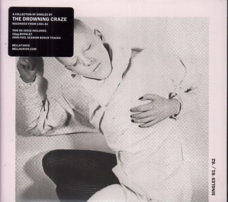 The Drowning Craze: Singles 1981 - 1982, CD