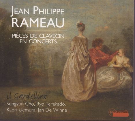 Jean Philippe Rameau (1683-1764): Pieces de Clavecin en Concerts Nr.1-5, CD