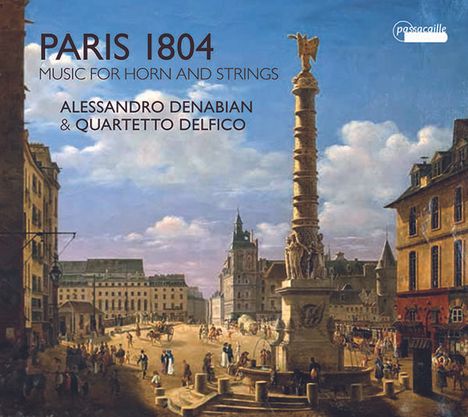 Alessandro Denabian &amp; Quartetto Delfico - Paris 1804, CD