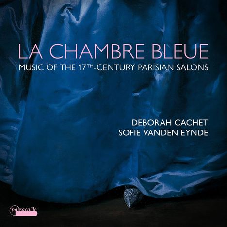 Deborah Cachet &amp; Sofie Vanden Eynde - La Chambre Bleue, CD