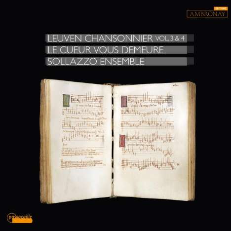 Die Leuwen-Liederhandschrift Vol.3 &amp; 4 (1470-1475), 2 CDs