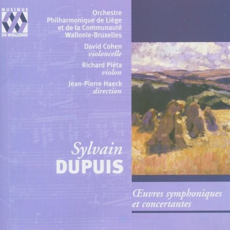 Sylvain Dupuis (1856-1931): Orchesterwerke, CD