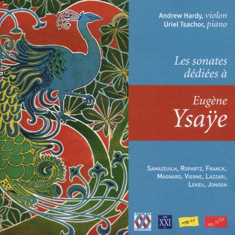 Andrew Hardy - Les Sonates dediees a Eugene Ysaye, 4 CDs