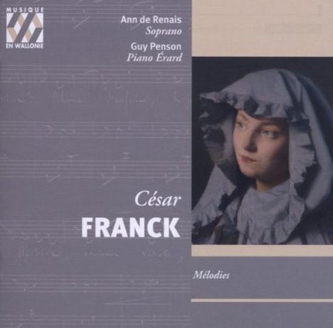 Cesar Franck (1822-1890): Lieder, CD