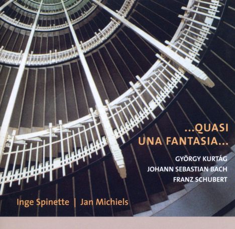 Inge Spinette &amp; Jan Michiels - Quasi Una Fantasia, CD