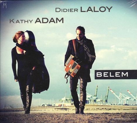 Didier Laloy &amp; Kathy Adam: Belem, CD