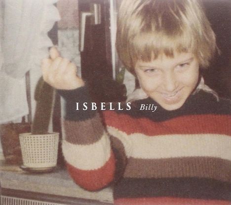 Isbells: Billy, CD