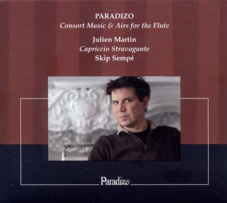 Julien Martin - Consort Music &amp; Airs for the Flute, CD