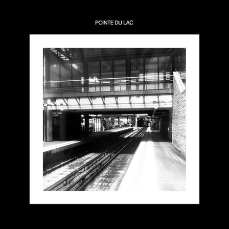 Pointe Du Lac: Pointe Du Lac, LP