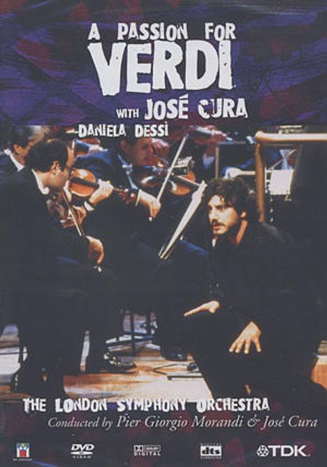 Jose Cura - A Passion for Verdi, DVD