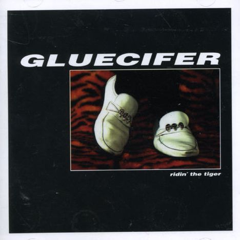 Gluecifer: Ridin' The Tiger, CD