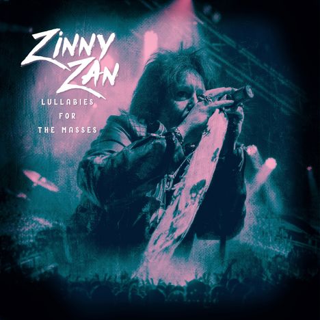 Zinny Zan: Lullabies For The Masses, CD