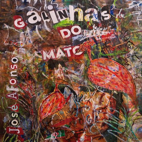 „Galinhas do Mato“ und „José Afonso“ in bunten Buchstaben. Bunte, abstrakte Illustration mit Pflanzenmotiven.