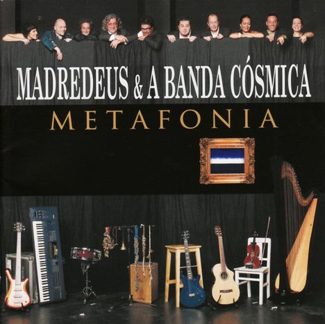 Madredeus &amp; A Banda Cósmica: Metafonia, 2 CDs