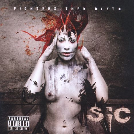 Sic: Fighters They Bleed, CD