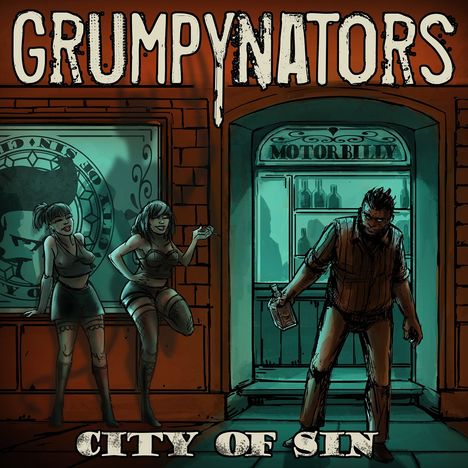 Grumpynators: City Of Sin, LP