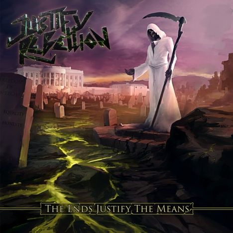 Justify Rebellion: The Ends Justify The Means, CD