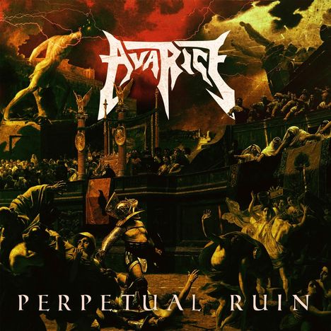 "Avarice" oben, "Perpetual Ruin" unten. Dramatische Szene in antikem Stil mit kämpfenden und verzweifelten Figuren.