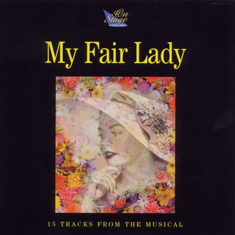 Bloomsbury Set: Musical: My Fair Lady, CD