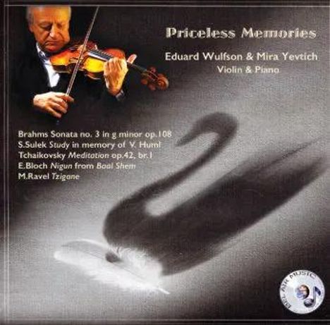 "Priceless Memories" steht oben. Unten: Werke von Brahms, Sulek, Tchaikovsky, Bloch, Ravel. Ein Geiger links und ein Schwan.