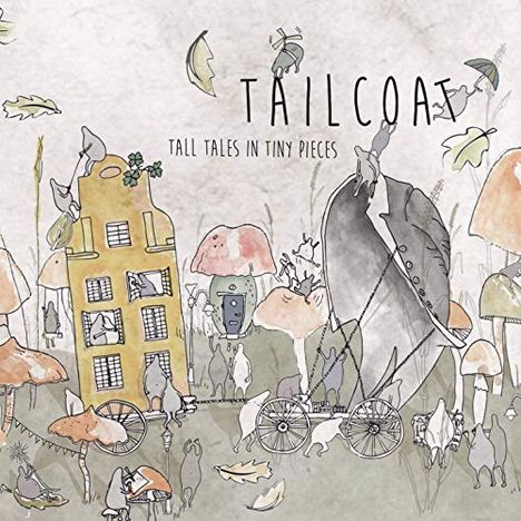Tailcoat: Tall Tales In Tiny Pieces, CD