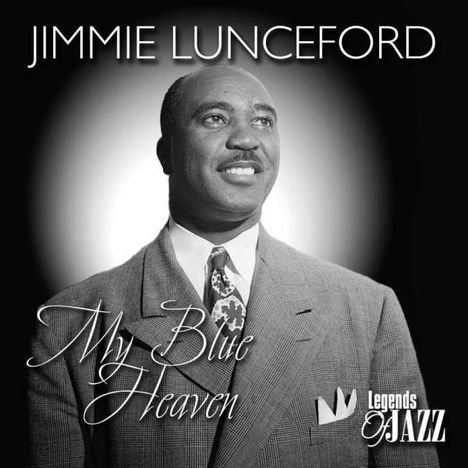 Jimmie Lunceford (1902-1947): My Blue Heaven, CD