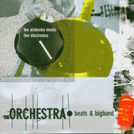 The Orchestra: Beats &amp; Bigband, CD