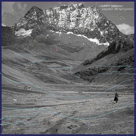 Text: "raphael gimenes" und "caçador de horizontes". Schwarz-Weiß-Foto von Bergen, Wiesen und einer Figur, verziert mit Linien.