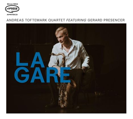 Andreas Toftemark: La Gare, CD