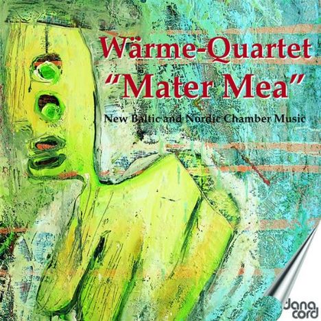 Wärme-Quartet - New Baltic and Nordic Chamber Music, CD