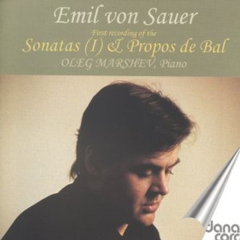 Emil von Sauer (1862-1942): Klaviersonate Nr.1, CD