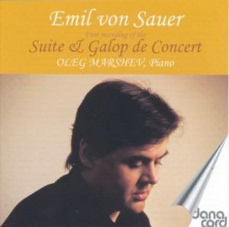 Emil von Sauer (1862-1942): Suite moderne, CD