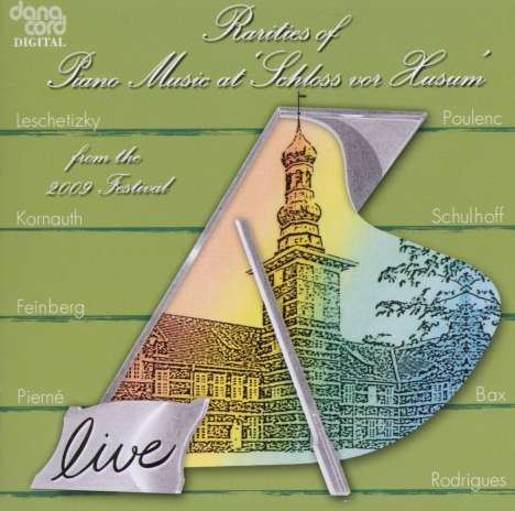 Rarities of Piano Music at "Schloss vor Husum" 2009, CD