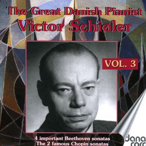 Victor Schiöler - The Great Danish Pianist Victor Schiöler Vol.3, 2 CDs