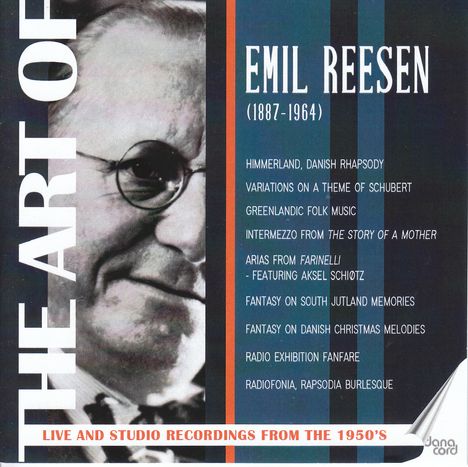Emil Reesen (1887-1964): Orchesterwerke & Arien, CD