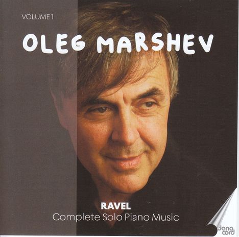 Maurice Ravel (1875-1937): Klavierwerke (Gesamtaufnahme) Vol.1, CD