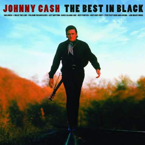 Johnny Cash: The Best In Black (180g), 2 LPs
