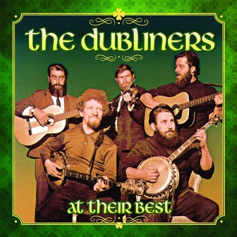 The Dubliners: At Their Best (180g), LP