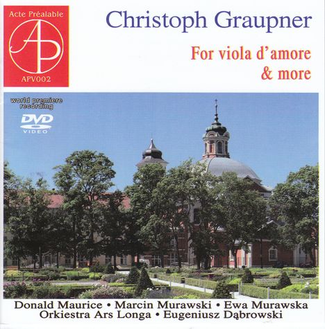 Christoph Graupner (1683-1760): Konzerte für Viola d'Amore,Viola &amp; Orchester D-Dur &amp; A-Dur, DVD