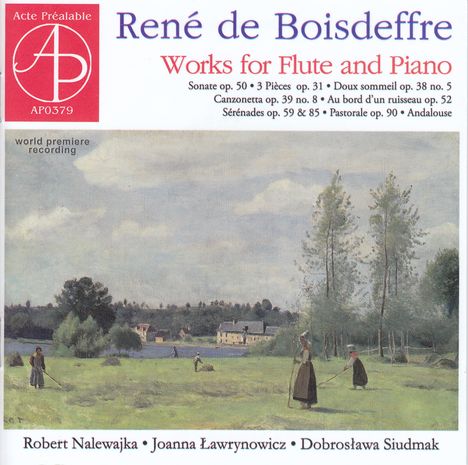 Rene de Boisdeffre (1838-1906): Werke für Flöte &amp; Klavier, CD