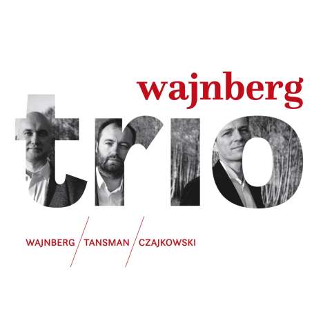 Wajnberg Trio - Weinberg / Tansman / Tschaikowsky, CD