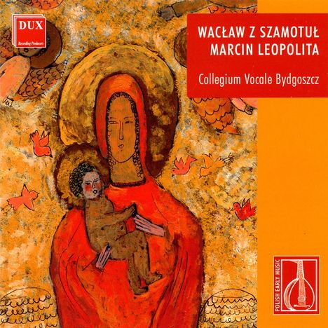 Waclaw z Szamotul (1520-1560): Geistliche Werke, CD