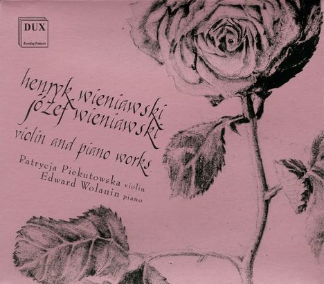 Josef Wieniawski (1837-1912): Sonate für Violine &amp; Klavier, CD