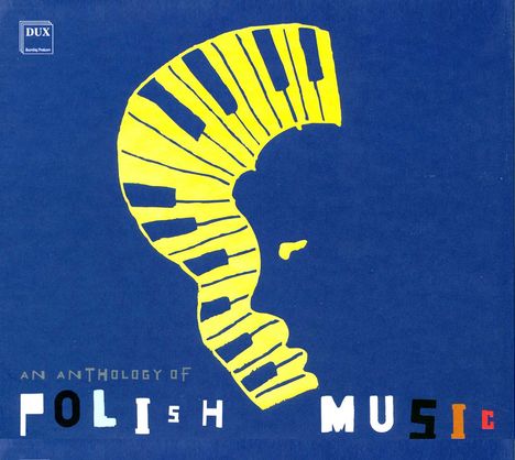 An Anthology of Polish Music, 4 CDs