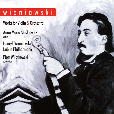 Henri Wieniawski (1835-1880): Violinkonzert Nr.2, CD