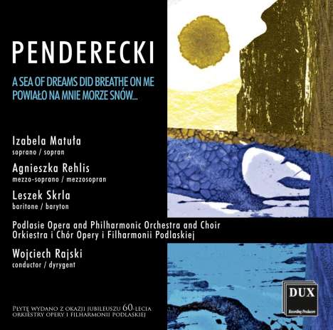 Krzysztof Penderecki (1933-2020): Chorwerke "A Sea Of Dreams Did Breathe On Me", CD