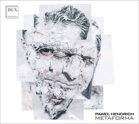 Pawel Hendrich (geb. 1979): Kammermusik "Metaforma", CD